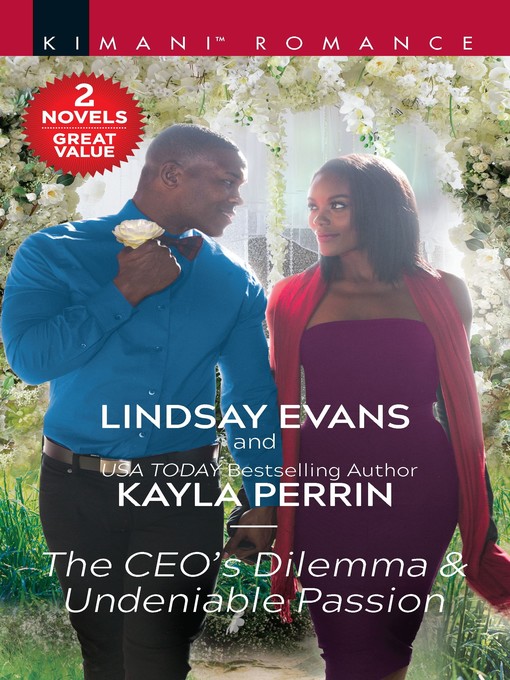 Title details for The CEO's Dilemma ; Undeniable Passion by Lindsay Evans - Available